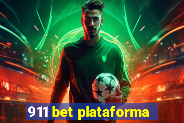 911 bet plataforma